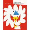 Image de Écoute ! Écoute ! en occasion ou reconditionné