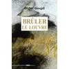 Image de Brûler le Louvre en occasion ou reconditionné