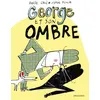 Image de George et son ombre en occasion ou reconditionné