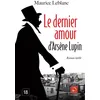 Image de Le dernier amour d'Arsène Lupin en occasion ou reconditionné