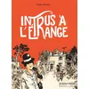 Image de Intrus à l'étrange - FAUVE POLAR 2012