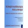 Image de Techniques mathématiques pour la physique. première année de licence. cours en occasion ou reconditionné