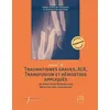 Image de Manuel de traumatismes graves, ALR, transfusion et hémostase appliqués en occasion ou reconditionné