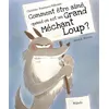Image de Comment etre aime quand on est un grand mechant loup en occasion ou reconditionné