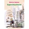 Image de Superchouchoute