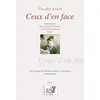 Image de Ceux d'en face: Suivi de Mon cousin Christian, Les Fils du Sénateur, Laure