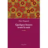 Image de Quelques heures avant la nuit en occasion ou reconditionné