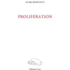 Image de Prolifération en occasion ou reconditionné