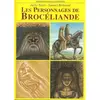 Image de Les personnages de Brocéliande en occasion ou reconditionné