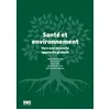 Image de Santé et environnement Vers une nouvelle approche globale en occasion ou reconditionné