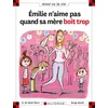 Image de N°76 Emilie n'aime pas quand sa mère boit en occasion ou reconditionné