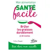 Image de Mon alimentation-santé facile : Brûler les graisses durablement en occasion ou reconditionné