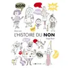 Image de L'histoire du Non en occasion ou reconditionné