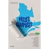 Image de Passés composés. Quand la fiction réinvente l'Histoire