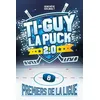 Image de Ti-Guy la Puck 2.0 v 08 Premiers de la ligue