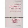 Image de Laissez pleurer les chiens