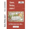 Image de Cours, Térésa cours ! Le Mans joue aux dés...