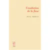 Image de L' Exaltation de la fleur en occasion ou reconditionné