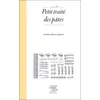 Image de Petit traité des pâtes en occasion ou reconditionné