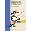 Image de Des Enfants et des Lucioles