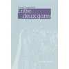 Image de Entre deux gares en occasion ou reconditionné