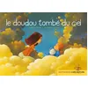 Image de Le doudou tombé du ciel en occasion ou reconditionné