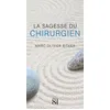 Image de La Sagesse du Chirurgien en occasion ou reconditionné