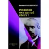 Image de Pourquoi Ont-Ils Tue Peguy ? en occasion ou reconditionné