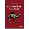Image de Le Treizième chameau en occasion ou reconditionné