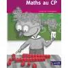 Image de Maths au CP: Guide de l'enseignant avec 1 cahier de l'élève