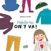 Image de Habille-toi, on y va ! en occasion ou reconditionné