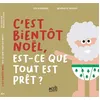 Image de C'est bientôt Noël, est-ce que tout est prêt ? en occasion ou reconditionné