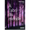 Image de A l'abri du monde