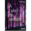 Image de A l'abri du monde en occasion ou reconditionné