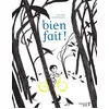 Image de Bien fait ! en occasion ou reconditionné