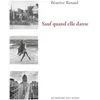 Image de Sauf quand elle danse