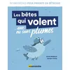 Image de Les bêtes qui volent ... avec ou sans plumes en occasion ou reconditionné