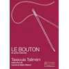 Image de Le bouton et autres histoires