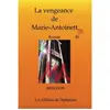 Image de La Vengeance De Marie-Antoinette en occasion ou reconditionné