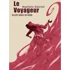 Image de Le Voyageur: Aller sans retour
