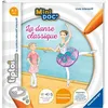 Image de tiptoi® Livre interactif Mini Doc La danse classique 4 ans 13099021 Ravensburger