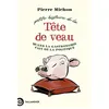 Image de Petite histoire de la tête de veau en occasion ou reconditionné