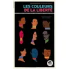 Image de LES COULEURS DE LA LIBERTE