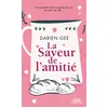 Image de La saveur de l'amitié en occasion ou reconditionné
