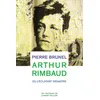 Image de Arthur rimbaud ou l'eclatant desastre en occasion ou reconditionné
