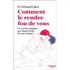 Image de Comment le rendre fou de vous en occasion ou reconditionné