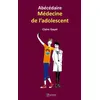 Image de Abecedaire medecine de l adolescent en occasion ou reconditionné