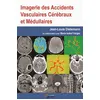 Image de Imagerie des accidents vasculaires cerebraux et medullaires en occasion ou reconditionné