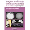 Image de Imagerie en chirurgie esthétique mammaire et autres implants en occasion ou reconditionné