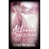 Image de Alliance Ancestrale - 3 - La docile en occasion ou reconditionné
